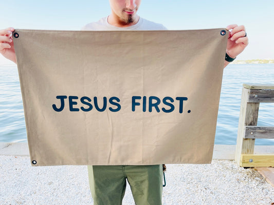 Jesus First Canvas Flag